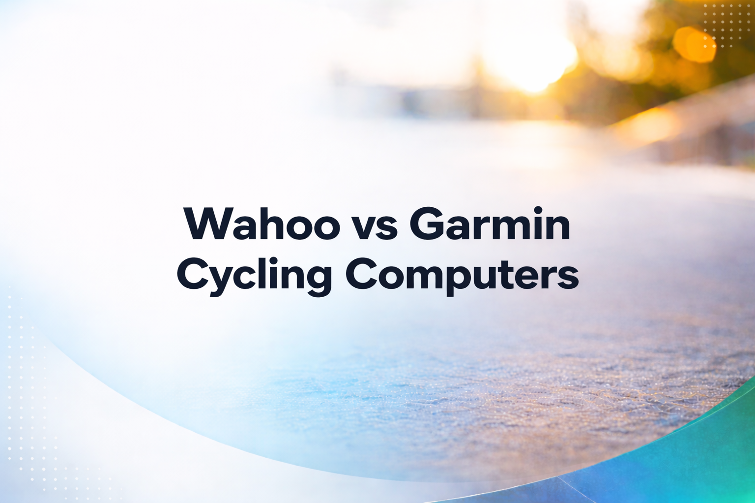 Wahoo vs Garmin Cycling Computers — Which is Better M3sar UAE