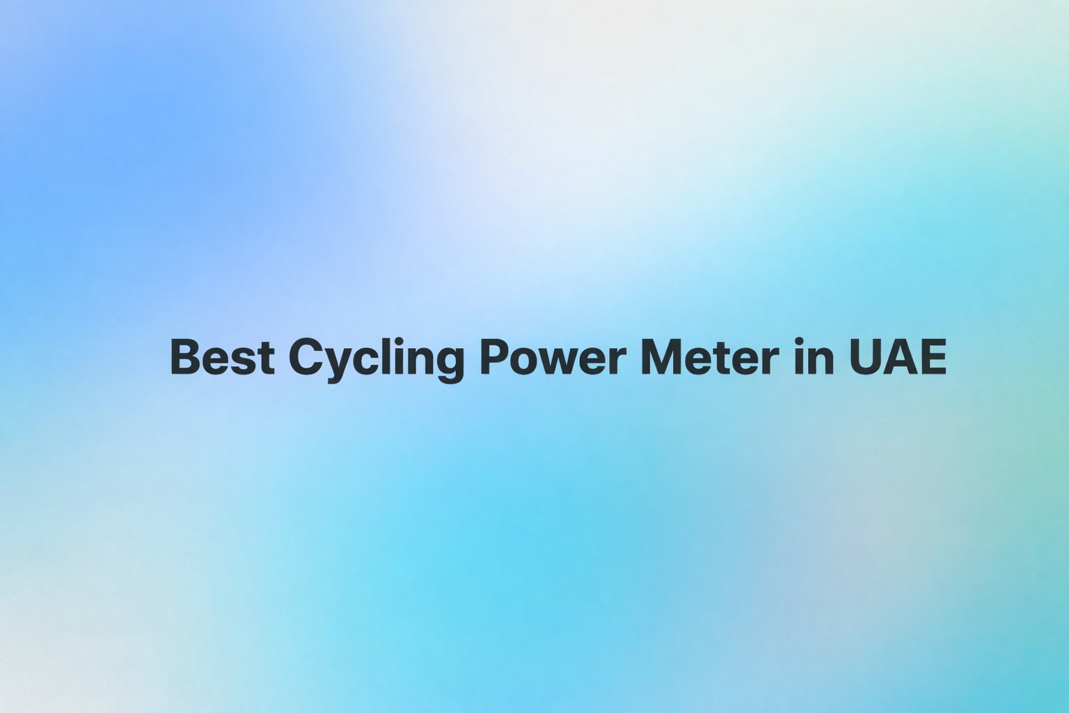 Favero Power Meter Guide 2026 — Best Cycling Power Meter UAE M3sar